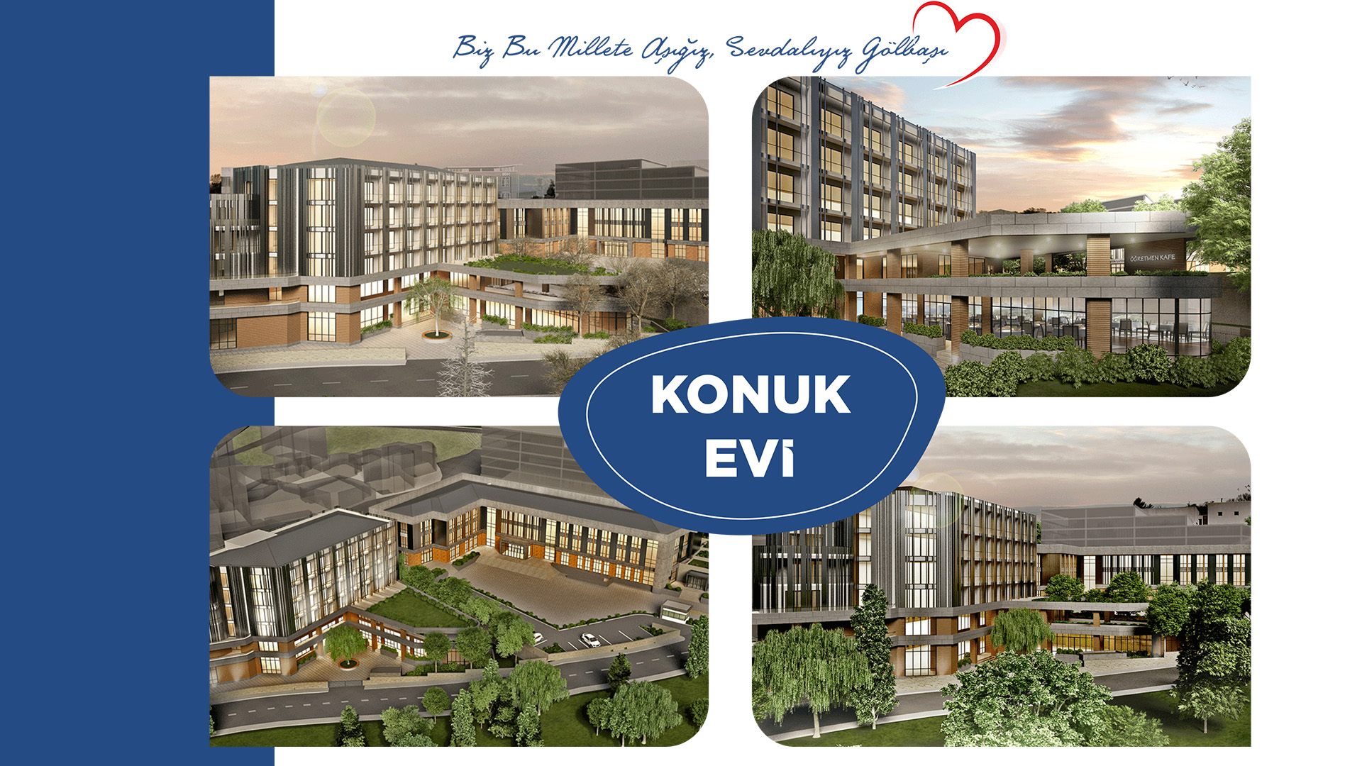 ÖĞRETMEN POLİS VE TÜM KAMU PERSONELİNE KONUK EVİ PROJESİ 