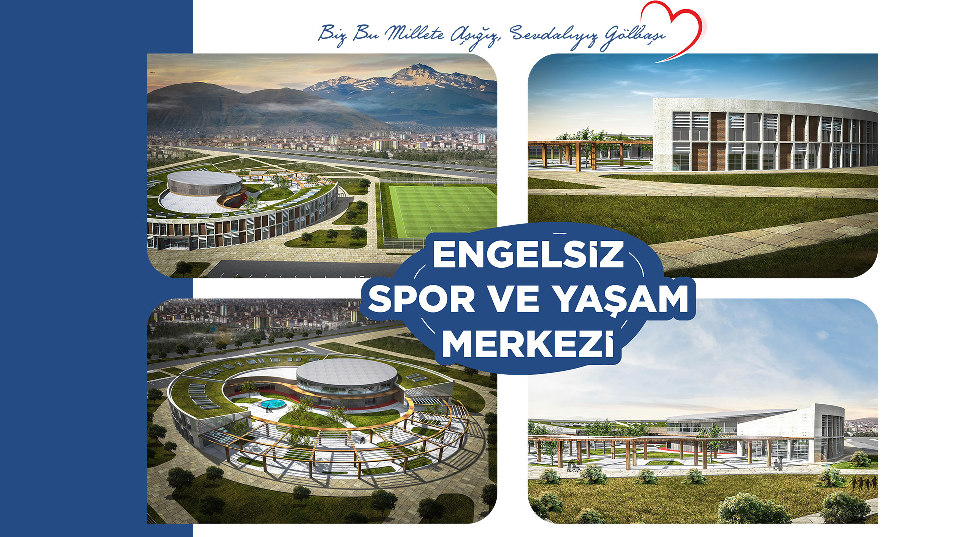 ENGELSİZ YAŞAM VE SPOR MERKEZİ 